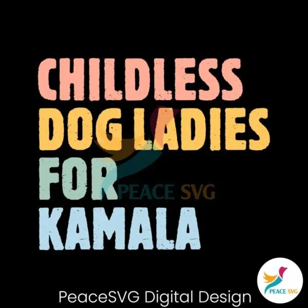 childless-dog-ladies-for-kamala-svg