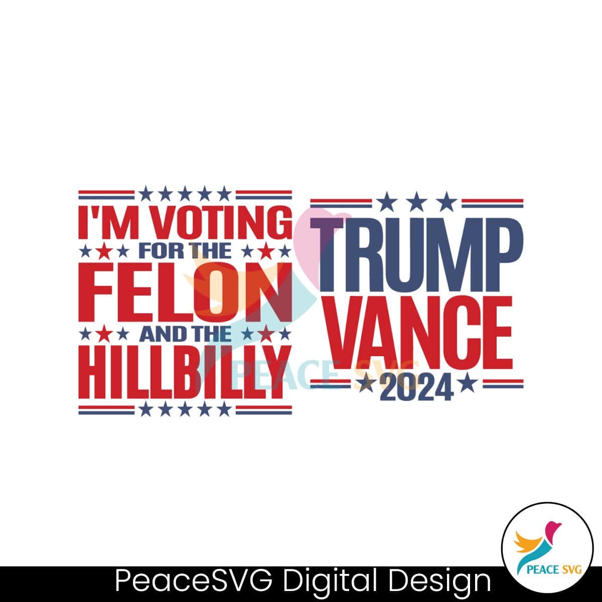 trump-vance-voting-for-the-felon-and-the-hillbilly-svg