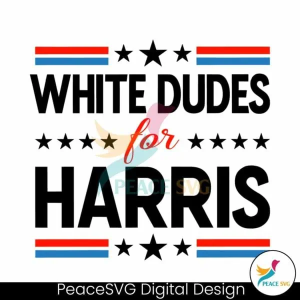 white-dudes-for-harris-kamala-harris-president-svg