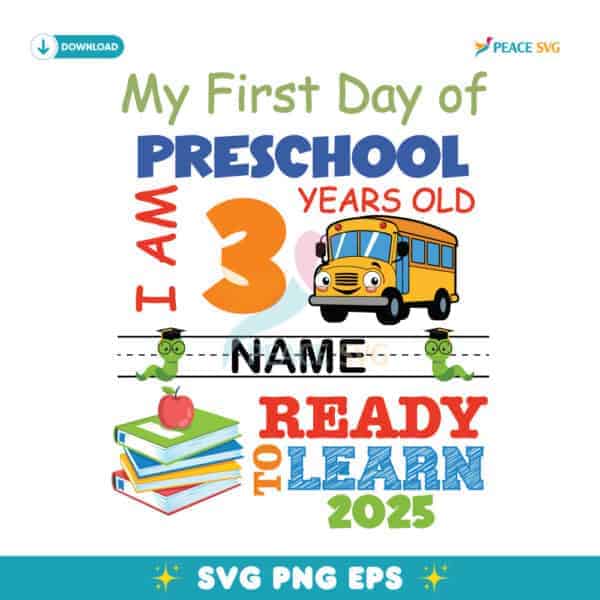 Personalized Name My First Day Of Preschool PNG Instant Download