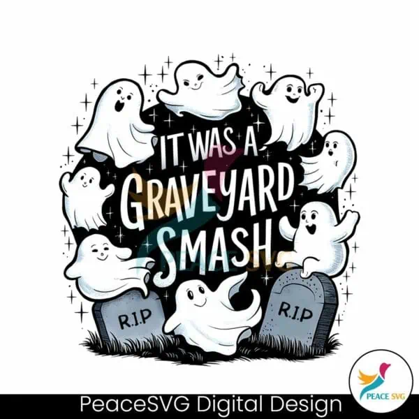 it-was-a-graveyard-smash-funny-ghost-halloween-png