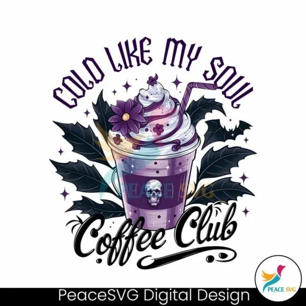 retro-cold-like-my-soul-coffee-club-png