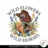 wild-flowers-wild-horses-western-girl-png