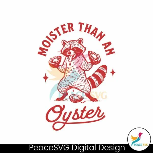 funny-moister-than-an-oyster-svg