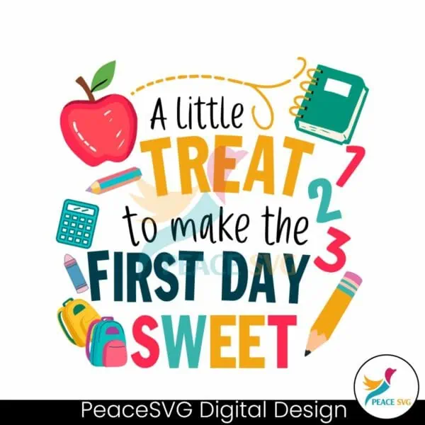 a-little-treat-to-make-the-first-day-sweet-svg