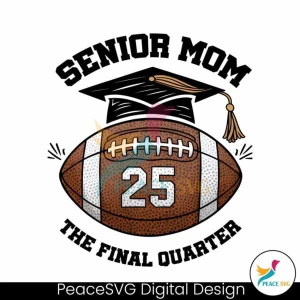 senior-mom-the-final-quarter-25-png