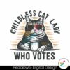 childless-cat-lady-who-votes-2024-svg