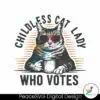 childless-cat-lady-who-votes-2024-svg