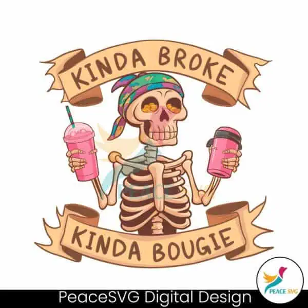 funny-skeleton-kinda-broke-kinda-bougie-png