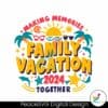 family-vacation-making-memories-together-svg