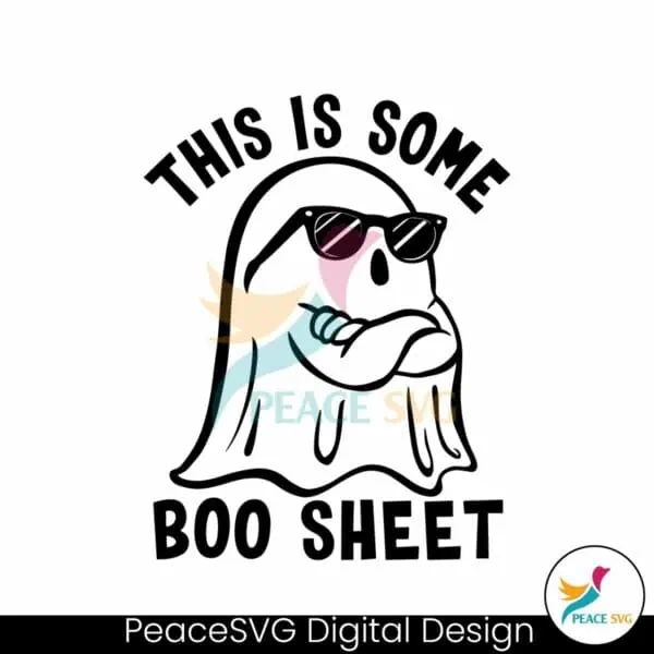 this-is-some-boo-sheet-cute-cool-ghost-halloween-svg