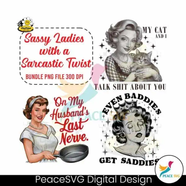 bundle-sassy-ladies-with-a-sarcastic-twist-png