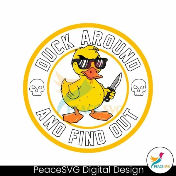 duck-around-and-find-out-svg