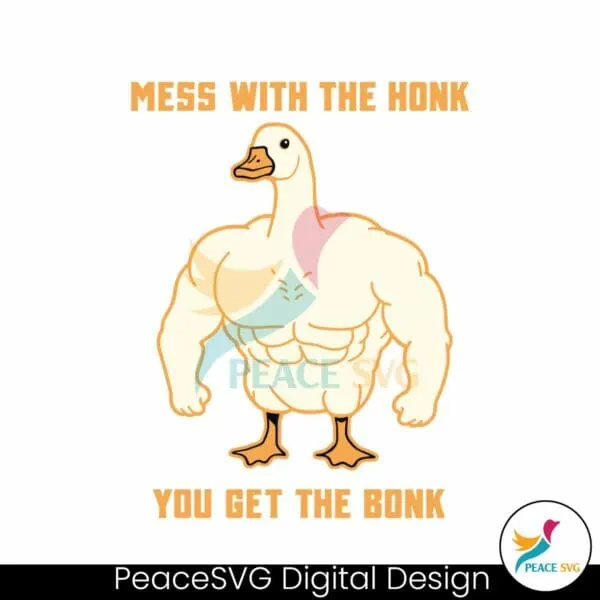 mess-with-the-honk-you-get-the-bonk-svg