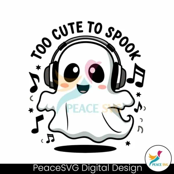 cute-ghost-too-cute-to-spook-ghost-with-headphones-svg