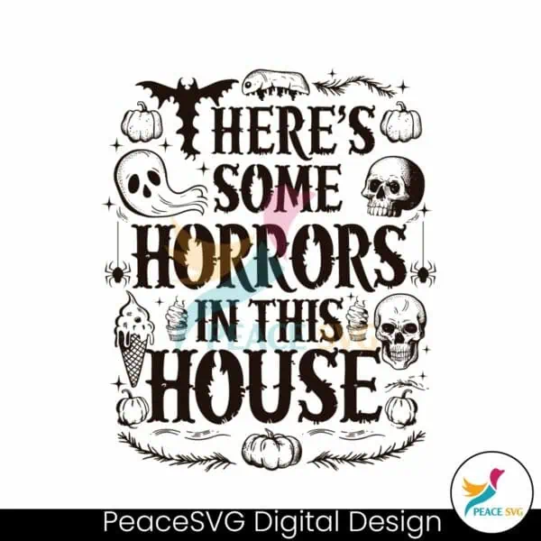 vintage-theres-some-horrors-in-this-house-svg