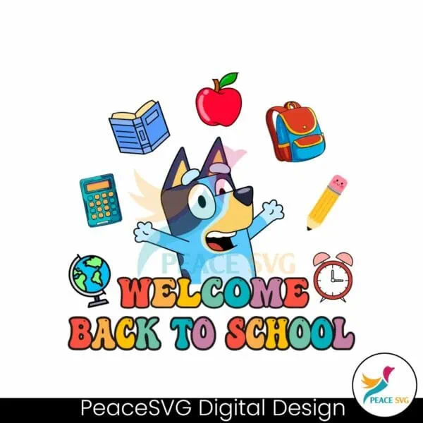 welcome-back-to-school-bluey-cartoon-svg