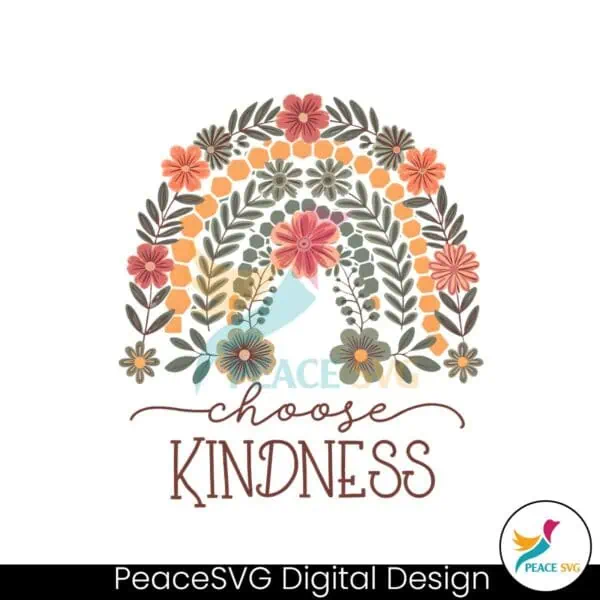 choose-kindness-be-kind-flowers-png