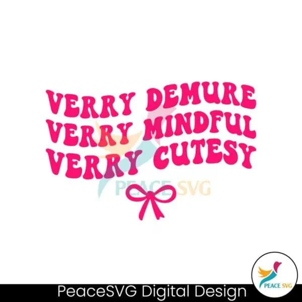 very-demure-very-mindful-very-cutesy-wavy-text-svg