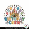 retro-birthday-crew-magical-castle-balloons-svg