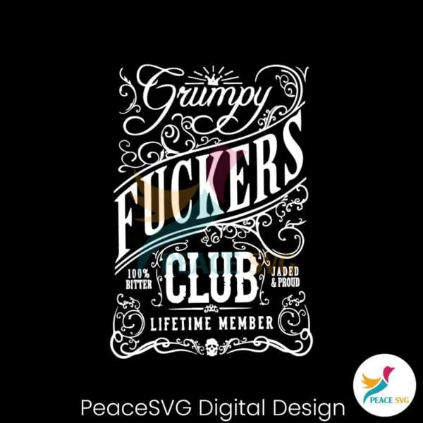 grumpy-fuckers-club-lifetime-member-svg