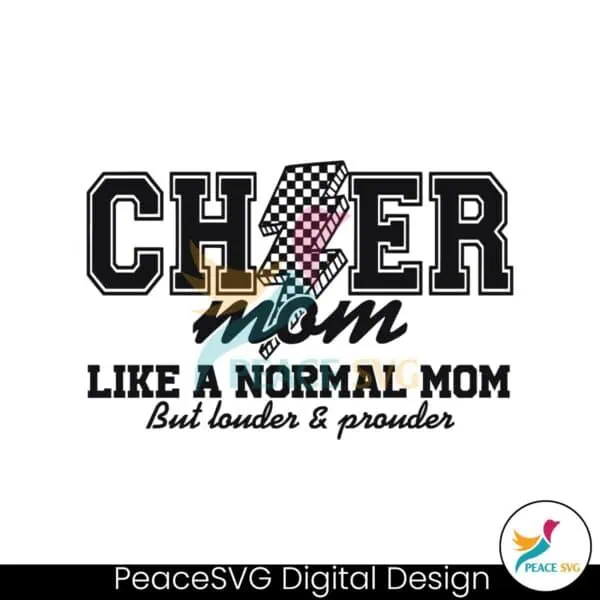 cheer-mom-like-a-normal-mom-but-louder-and-prouder-svg