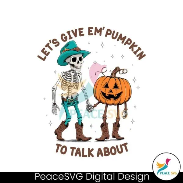 lets-give-em-pumpkin-to-talk-about-png