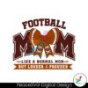 football-mom-like-a-normal-mom-svg