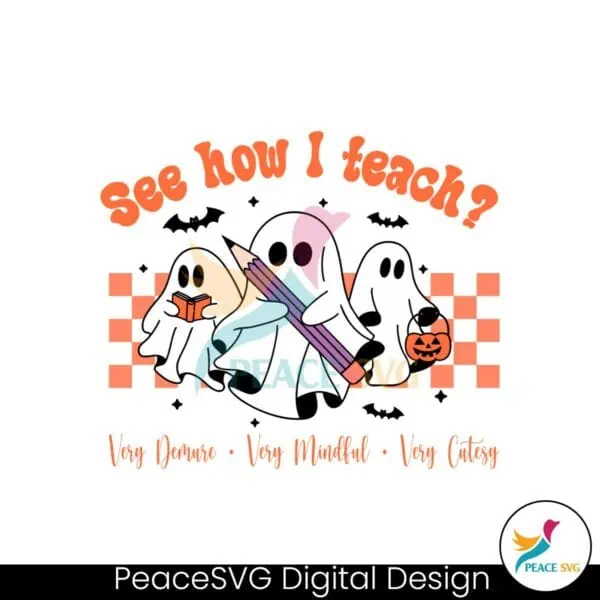 see-how-i-teach-very-demure-very-mindful-very-cutesy-svg