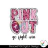 retro-pink-out-go-fight-win-png