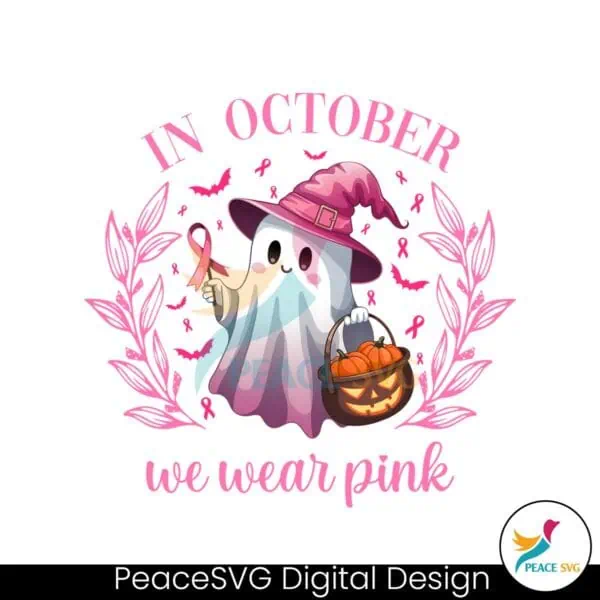 in-october-we-wear-pink-png-retro-breast-cancer-awareness-halloween-pink-ghost-spooky-pumpkin-cancer-survivor-design