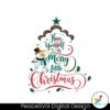 have-yourself-a-merry-little-christmas-svg-festive-holiday-design-for-cricut-silhouette