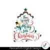 have-yourself-a-merry-little-christmas-svg-festive-holiday-design-for-cricut-silhouette