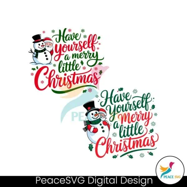 have-yourself-a-merry-little-christmas-svg-festive-holiday-design-for-cricut-silhouette