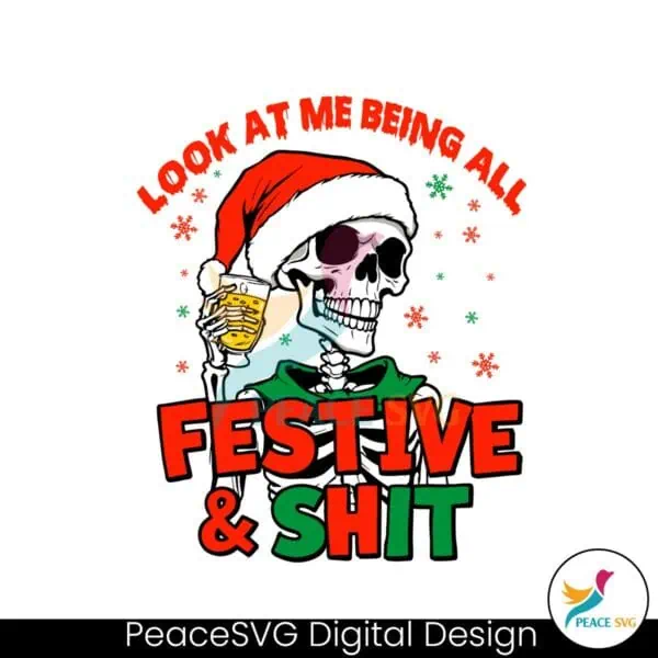 look-at-me-being-all-festive-and-shit-svg