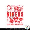niners-bang-bang-niner-gang-san-francisco-football-svg