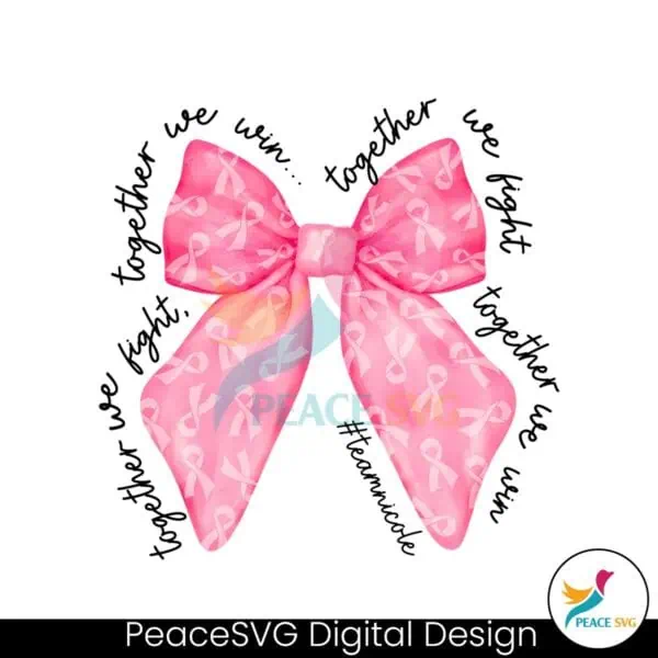 pink-bow-breast-cancer-together-we-win-png