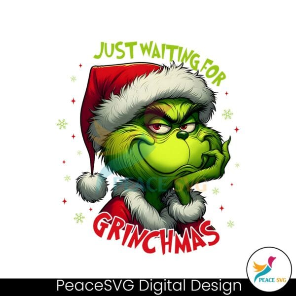 just-waiting-for-grinchmas-green-monster-png
