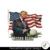 missed-again-second-assassination-attempt-png