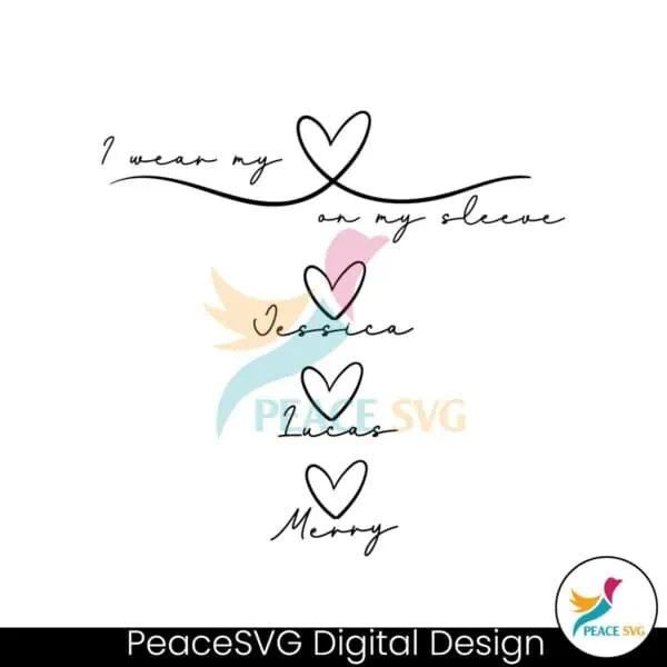 custom-i-wear-my-heart-on-my-sleeve-svg