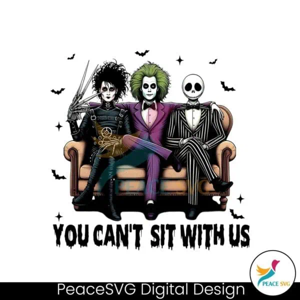 you-cant-sit-with-us-jack-skeleton-beetlejuice-and-edward-scissorhands-png