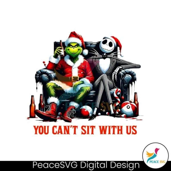 you-cant-sit-with-us-grinch-and-jack-skeleton-png