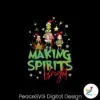 making-spirits-bright-christmas-grinch-and-friend-svg