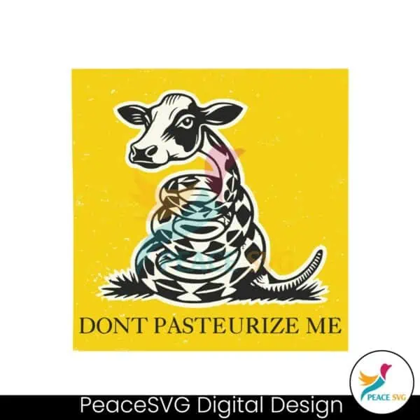 funny-cow-raw-milk-dont-pasteurize-me-svg