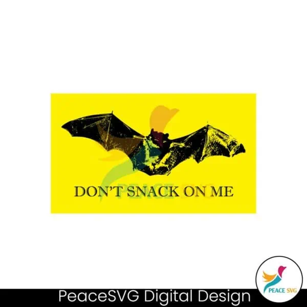 dont-snack-on-me-funny-bat-gadsden-flag-svg