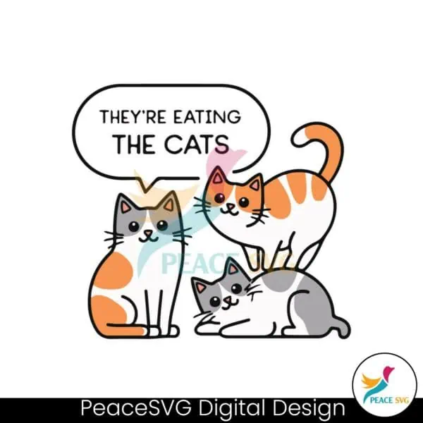 theyre-eating-the-cat-theyare-eating-the-pets-svg