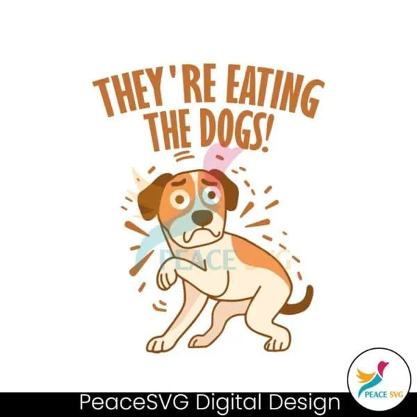 funny-meme-theyre-eatring-the-dogs-svg