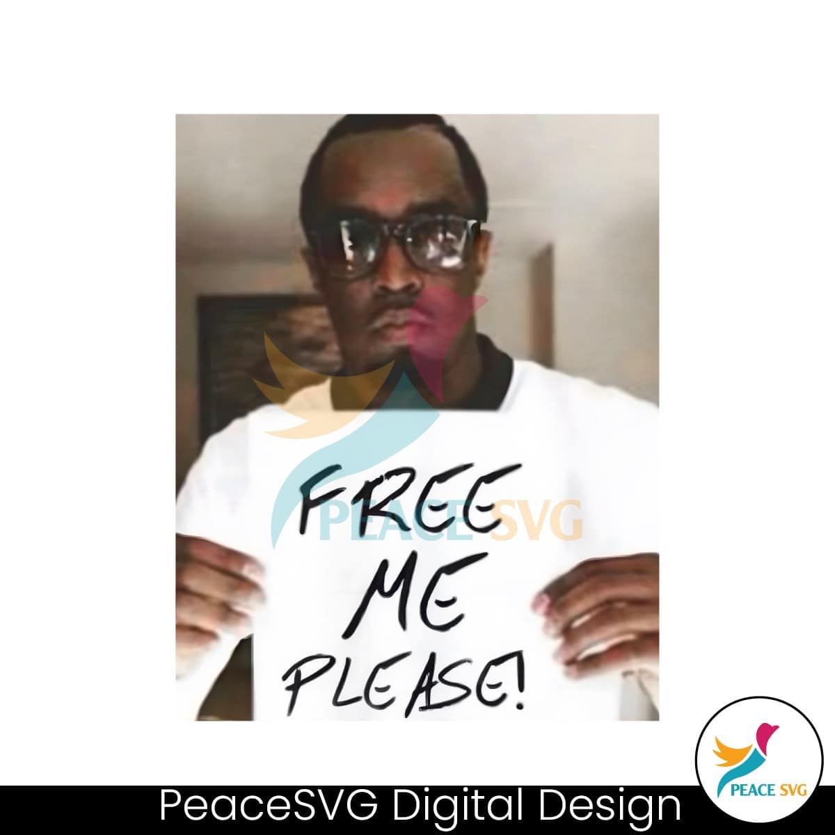 Diddy Free Me Please Funny Diddy Meme PNG Clipart » PeaceSVG