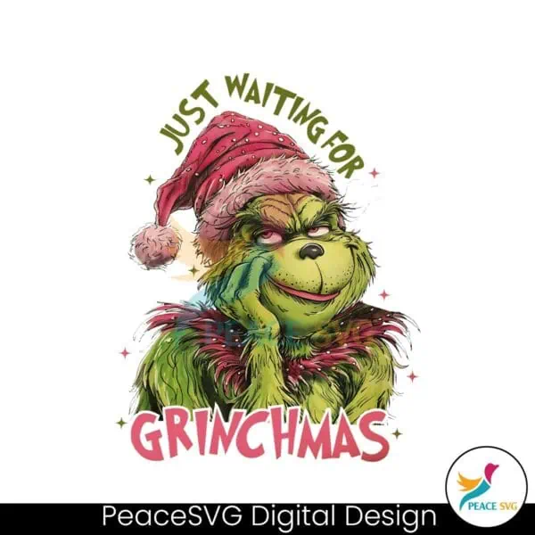 just-waiting-for-grinchmas-funny-christmas-png