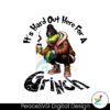 its-hard-to-out-here-cool-christmas-grinch-png